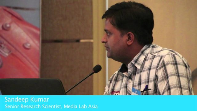 Media lab asia : Working session 2 : MSBC Bhopal Media lab asia : Working session 2 : MSBC Bhopal